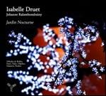 Jardin Nocturne - CD Audio di Isabelle Druet