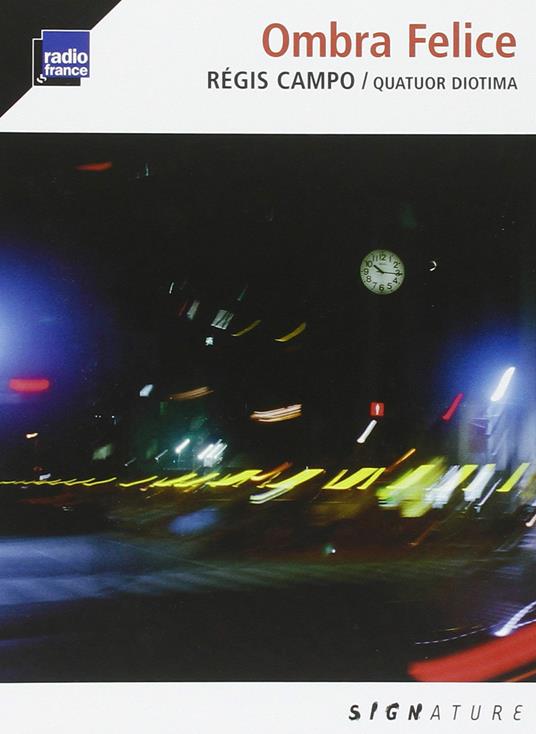 Ombra Felice - CD Audio di Quatuor Diotima