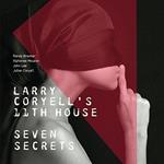 Larry Coryell's 11Th House. Seven Secrets