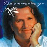 Dreaming - CD Audio di André Rieu
