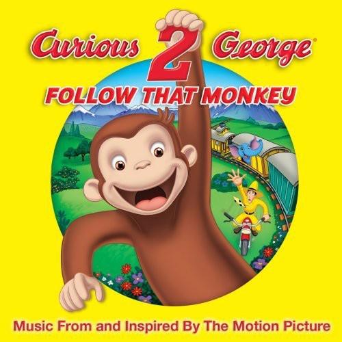 Curious George 2: Follow That Monkey (Colonna Sonora) - CD Audio