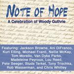 Note of Hope. A Celebration of Woody Guthrie