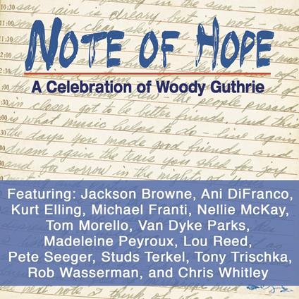 Note of Hope. A Celebration of Woody Guthrie - CD Audio