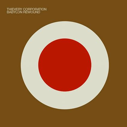 Babylon Rewound - CD Audio di Thievery Corporation