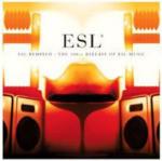 ESL Remixed. The 100th Release of ESL Music - CD Audio