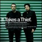 It Takes a Thief. The Very Best of Thievery Corporation - CD Audio di Thievery Corporation