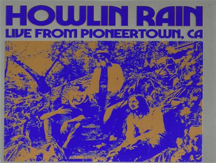 Under The Wheels Vol. 5. Live From Pioneertown, Ca - CD Audio di Howlin Rain