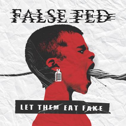 Let Them Eat Fake - CD Audio di False Fed