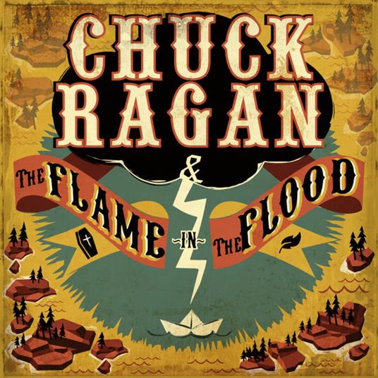 Flame In The Flood - Vinile LP di Chuck Ragan