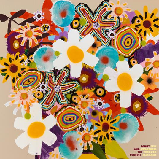 Self Awareness Through Macrame - Vinile LP di Sonny & the Sunsets