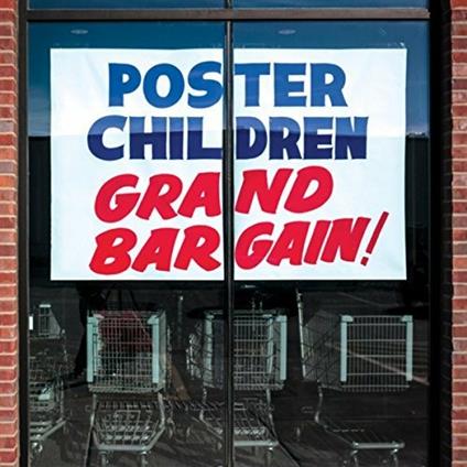 Grand Bargain! - Vinile LP di Poster Children