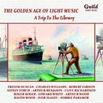 Golden Age Of Light Music (The): A Trip To The Library