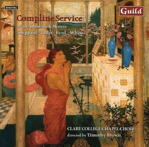 Timothy Brown / Clare College Chapel Choir - Compline Service With Anthems And Motets - CD Audio