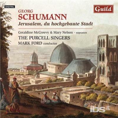 Jerusalem Du Hochgebaute Stadt - CD Audio di Georg Schumann