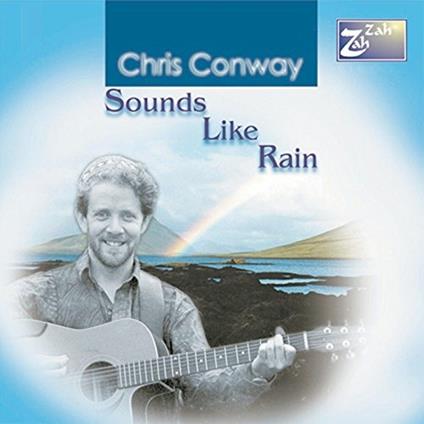 Sounds Like Rain - CD Audio di Chris Conway