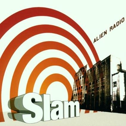 Alien Radio - CD Audio di Slam