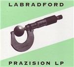 Prazision LP (Remastered Edition) - CD Audio di Labradford