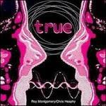 True - CD Audio di Roy Montgomery