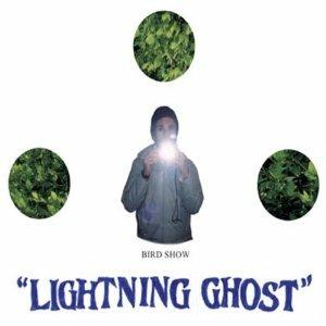 Lightning Ghost - CD Audio di Bird Show