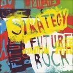 Future Rock - CD Audio di Strategy
