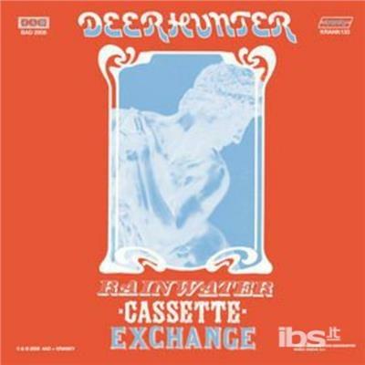 Rainwater Cassette Exchange - CD Audio di Deerhunter