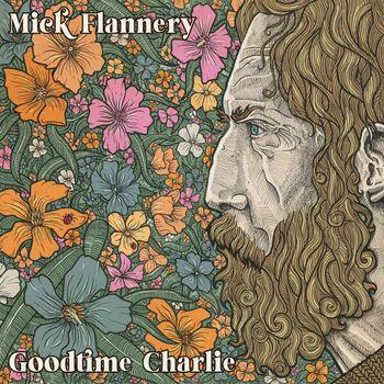 Goodtime Charlie -Digi- - CD Audio di Mick Flannery