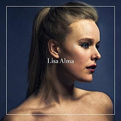 Lisa Alma - CD Audio di Lisa Alma