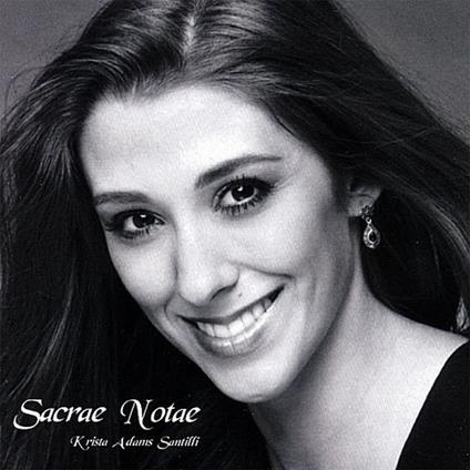 Krista Adams Santilli: Sacrae Notae - CD Audio