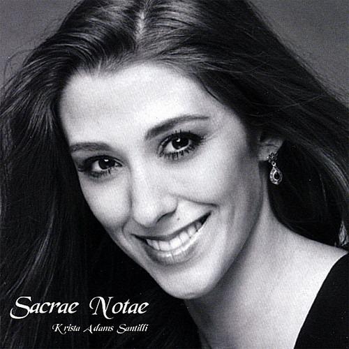Krista Adams Santilli: Sacrae Notae - CD Audio