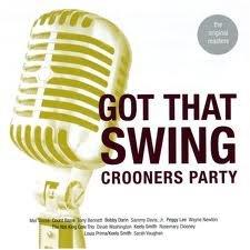 Got That Swing Crooners Party - CD Audio