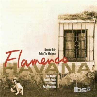 Flamenco Havana - CD Audio