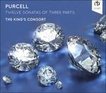 Twelve Sonatas of Three Parts - CD Audio di Henry Purcell