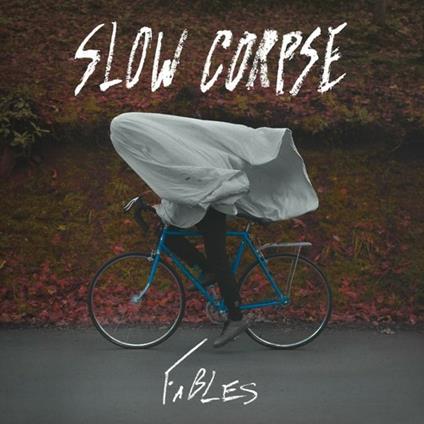 Fables - Vinile LP di Slow Corpse