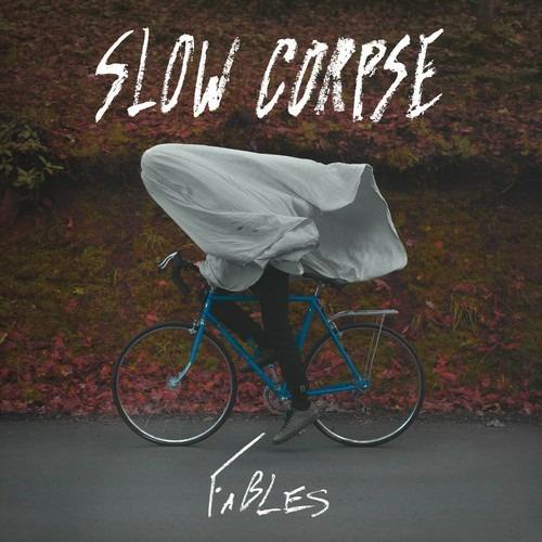 Fables - CD Audio di Slow Corpse
