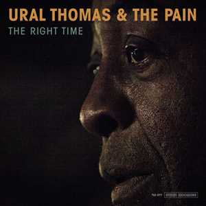 CD The Right Time Ural Thomas and the Pain