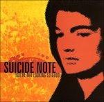 You're Not Looking So Good - CD Audio di Suicide Note
