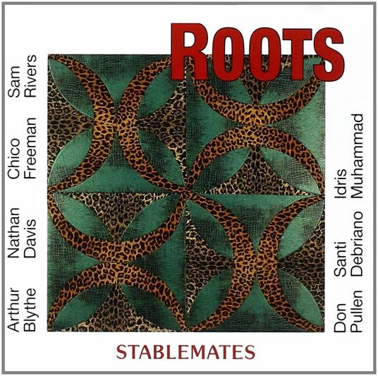 Stablemates - CD Audio di Roots