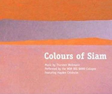 Colours of Siam - CD Audio di WDR Big Band