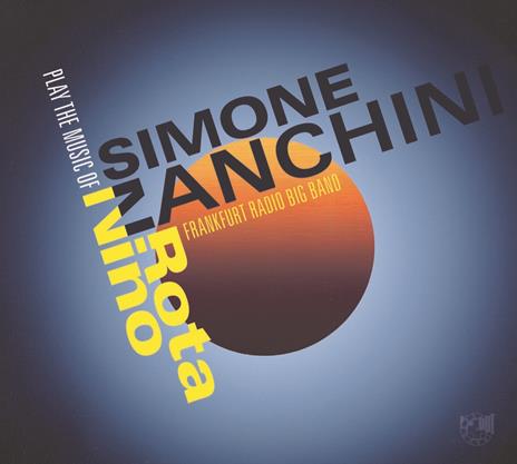 Play the Music of Nino Rota - CD Audio di Simone Zanchini