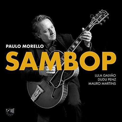 Sambop - CD Audio di Paulo Morello
