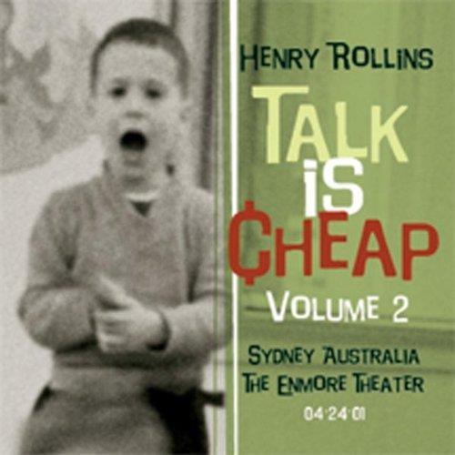 Talk Is Cheap Vol.2 (2 CD) - CD Audio di Henry Rollins