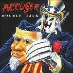 Double Talk (Reissue) - CD Audio di Accuser