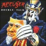 Double Talk (Reissue) - Vinile LP di Accuser