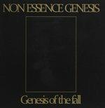 Genesis Of The Fall - CD Audio di Non Essence Genesis