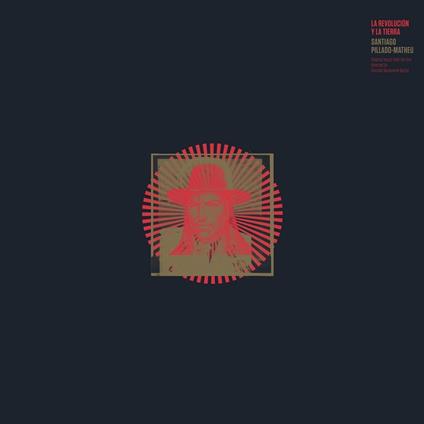 La revolucion y la tierra (Colonna Sonora) - Vinile LP