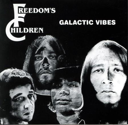 Galactic Vibes - Vinile LP di Freedom's Children