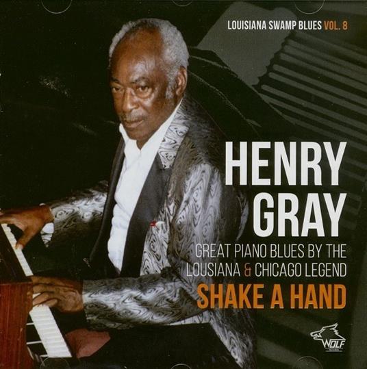 Shake a Hand - CD Audio di Henry Gray