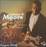 Bornin Clardsdale Mississippi - CD Audio di Johnny B. Moore