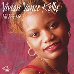 Hit Me Up - CD Audio di Vivian Vance Kelly