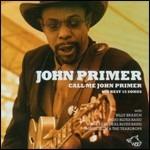 Call Me John Primer - CD Audio di John Primer
